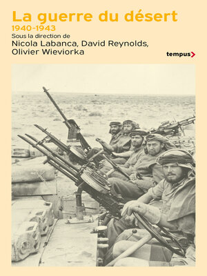 cover image of La guerre du désert, 1940-1943